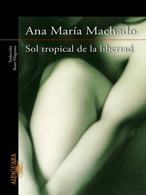 cover image of Sol tropical de la libertad